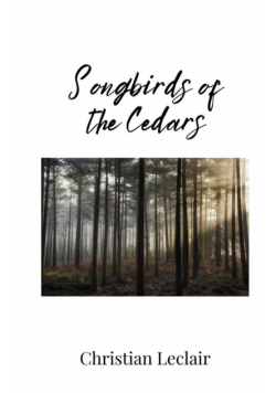 Songbirds of the Cedars