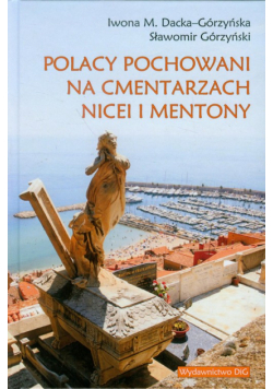 Polacy pochowani na cmentarzach Nicei i Mentony