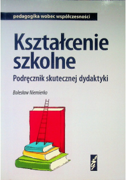 Kształcenie szkolne. Podręcznik