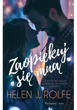 Zaopiekuj się mną