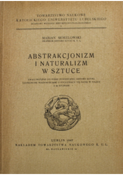 Abstrakcjonizm i naturalizm w sztuce  1947 r