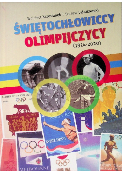 Świętochłowiccy Olimpijczycy 1924 - 2020