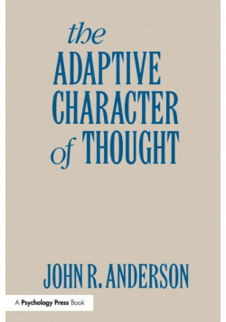 The Adaptive Character of Thought
