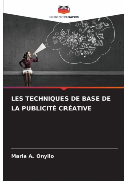 Les Techniques De Base De La Publicité Créative