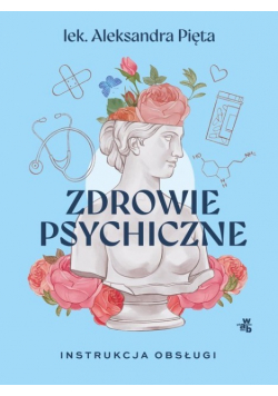 Zdrowie psychiczne Instrukcja obsługi