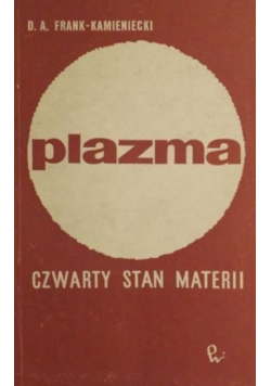Plazma Czwarty stan materii