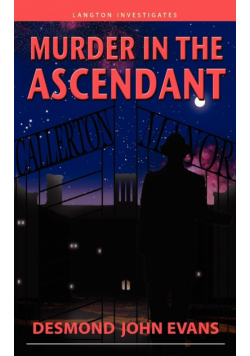 Murder in the Ascendant