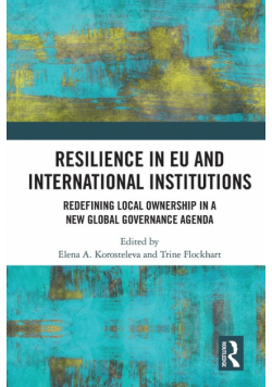 Resilience in EU and International Institutions