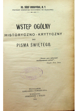 Wstęp Ogólny Historyczno Krytyczny do Pisma Świętego 1915 r.