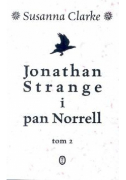 Jonathan Strange i pan Norrell T II