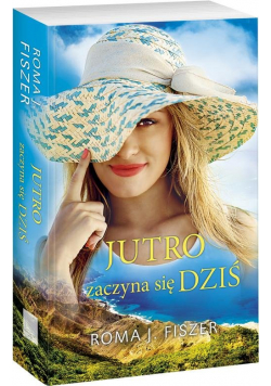 Jutro zaczyna się dziś