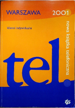 Nowa Książka telefoniczna Warszawa 2001