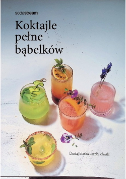 Koktajle pełne bąbelków