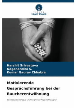 Motivierende Gesprächsführung bei der Raucherentwöhnung