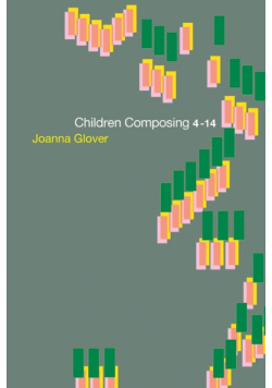Children Composing 4-14