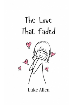 The Love That Faded