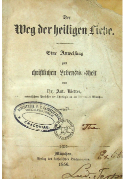 Der Weg Der Heiligen Liche 1856 r.