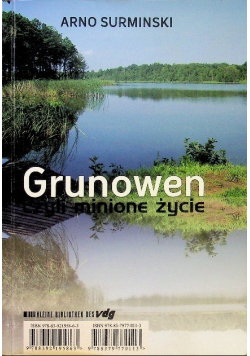 Grunowen czyli minione życie