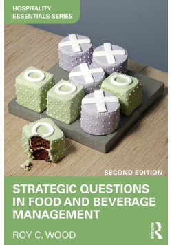 Strategic Questions in Food and Beverage Management