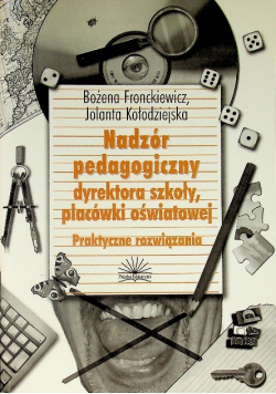 Nadzór pedagogiczny dyrektora szkoły placówki oświatowej