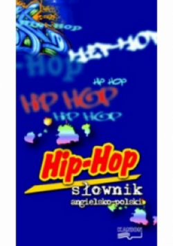 Hip hop słownik angielsko-polski