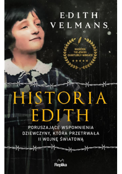 Historia Edith. Poruszające wspomnienia dziewczyny