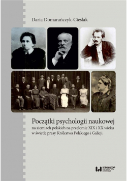 Początki psychologii naukowej na ziemiach polskich