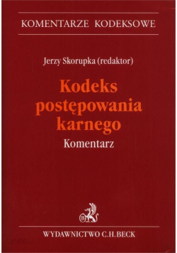 Kodeks postępowania karnego Komentarz