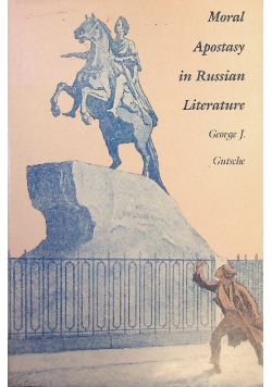Moral Apostasy in Russian Literature