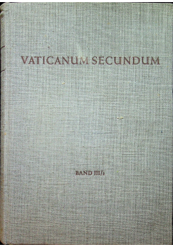 Vaticanum Secundum Band III / 2