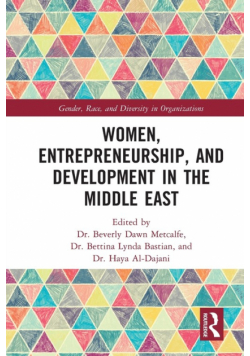 Women, Entrepreneurship and Development in the Middle East