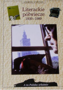 Literackie półwiecze 1939 1989