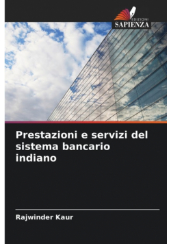 Prestazioni e servizi del sistema bancario indiano