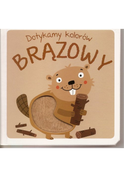 Dotykamy kolorów Brązowy