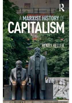 A Marxist History of Capitalism