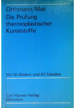 Die Prüfung thermoplastischer Kunststoffe
