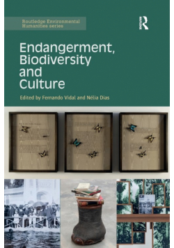 Endangerment, Biodiversity and Culture
