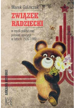 Związek Radziecki, w myśli politycznej polskiej opozycji w latach 1976-1989