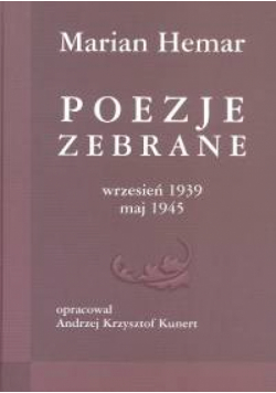Poezje zebrane wrzesień 1939 maj 1945