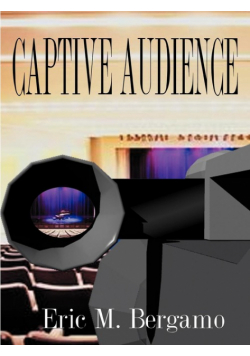 Captive Audience