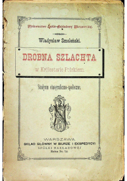 Drobna szlachta w Królestwie Polskiem 1885r
