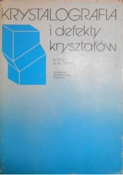 Krystalografia i defekty kryształów