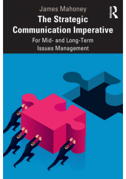 The Strategic Communication Imperative