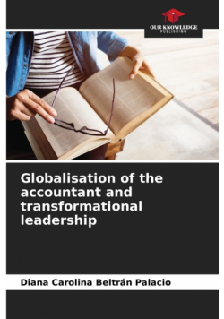 Globalisation of the accountant and transformational leadership