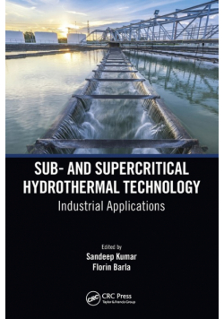 Sub- and Supercritical Hydrothermal Technology