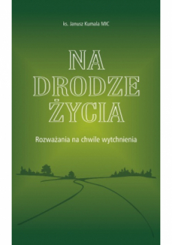 Na drodze życia