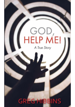 God, Help Me!