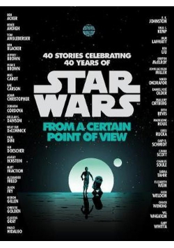 Star Wars From a Certain Point of View