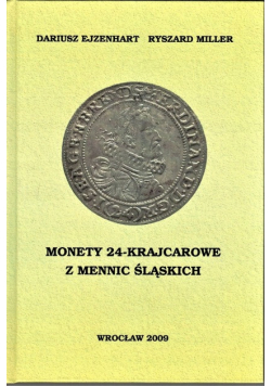 Monety 24-krajcarowe z mennic śląskich
