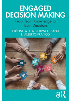 Engaged Decision Making
